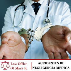 Accidentes de Negligencia Médica